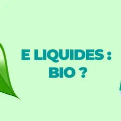 Une feuille verte stylisée et une fiole d'e-liquide, avec le texte "E LIQUIDES : BIO ?". Une invitation à découvrir ma vape bio.