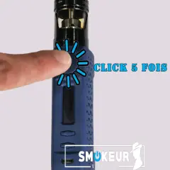 Un doigt appuie sur le bouton d'une cigarette électronique qui s'allume, avec l'indication "CLICK 5 FOIS".